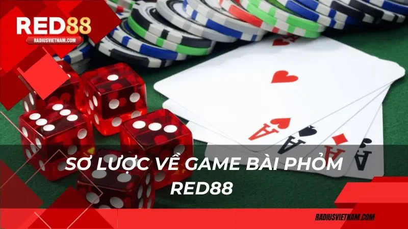 Sơ lược về game bài phỏm Red88