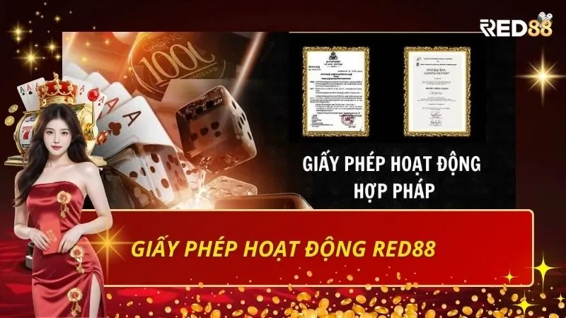 Giấy phép hoạt động Red88 – Thông tin chi tiết và lợi ích