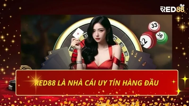 Red88 là nhà cái uy tín hàng đầu
