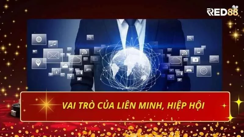 Vai trò của các liên minh và hiệp hội trong cá cược